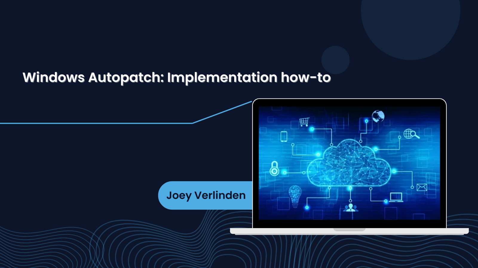 Windows Autopatch: Implementation how-to