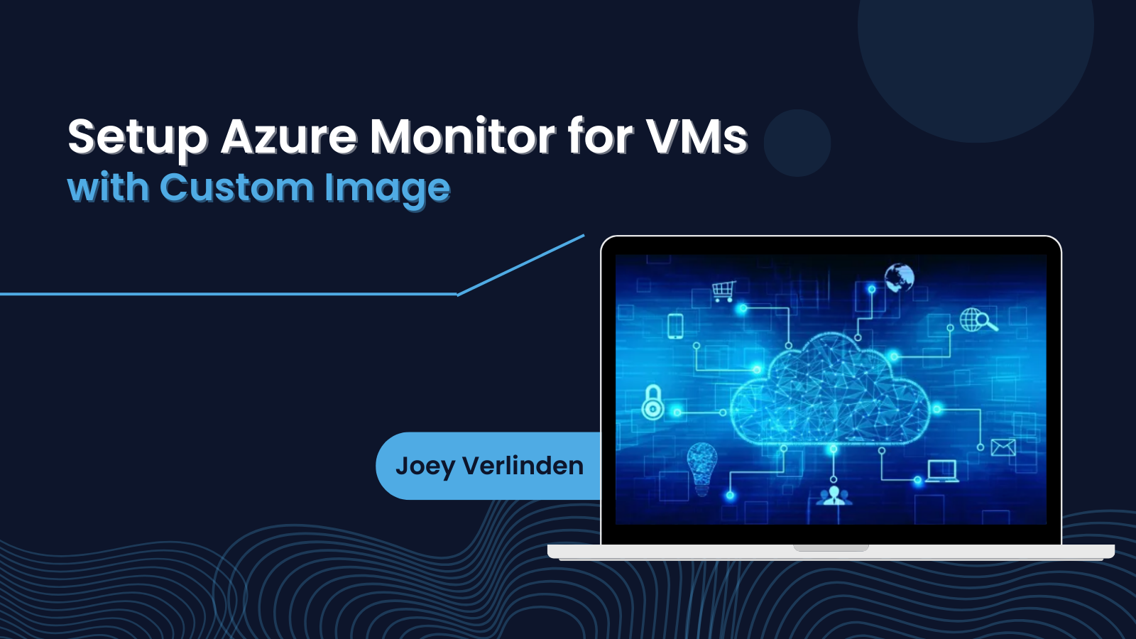 Setup Azure Monitor for VMs with Custom Image