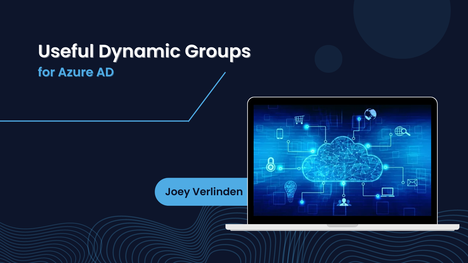 Useful Dynamic Groups for Azure AD