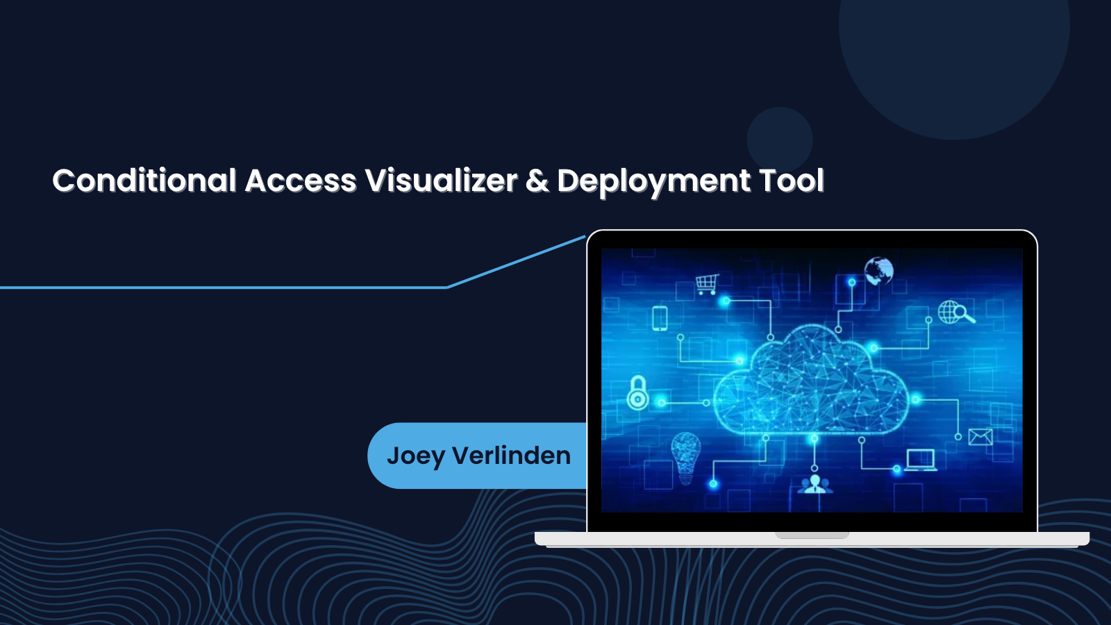 Conditional Access Visualizer & Deployer Tool